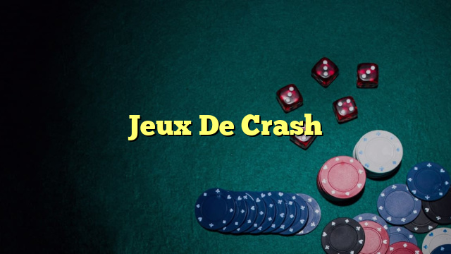 Jeux De Crash