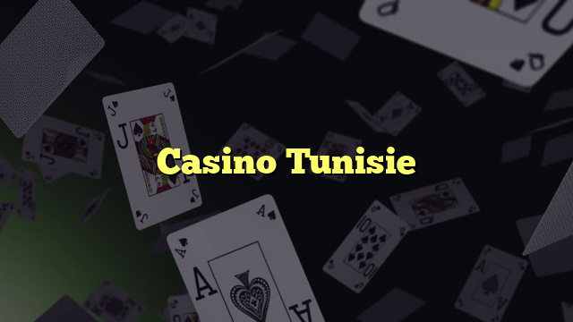 Casino Tunisie