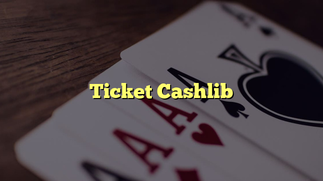 Ticket Cashlib