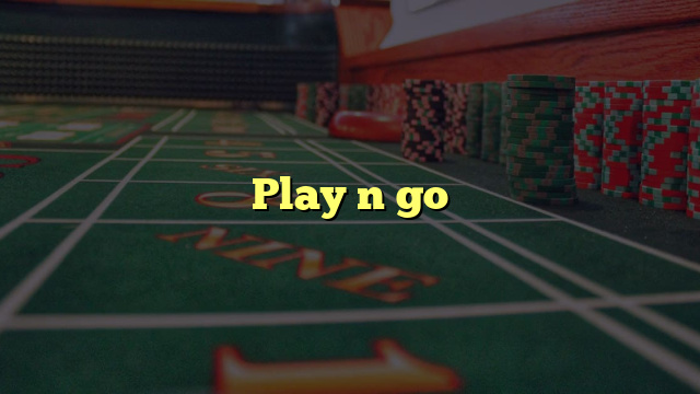 Play n go
