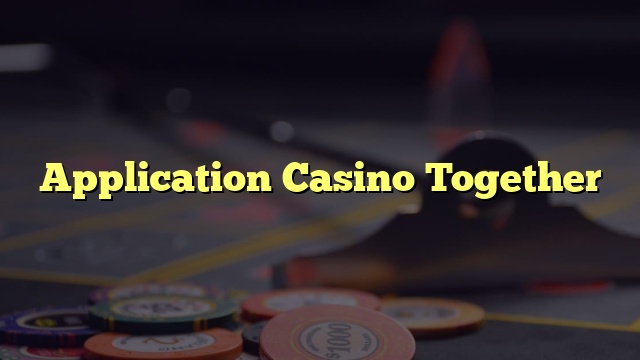 Application Casino Together