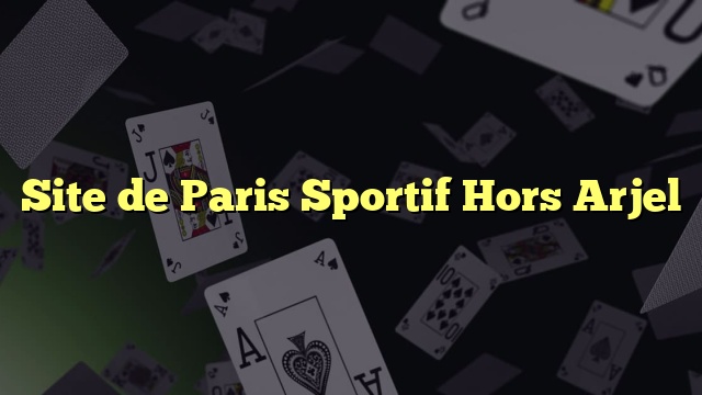 Site de Paris Sportif Hors Arjel
