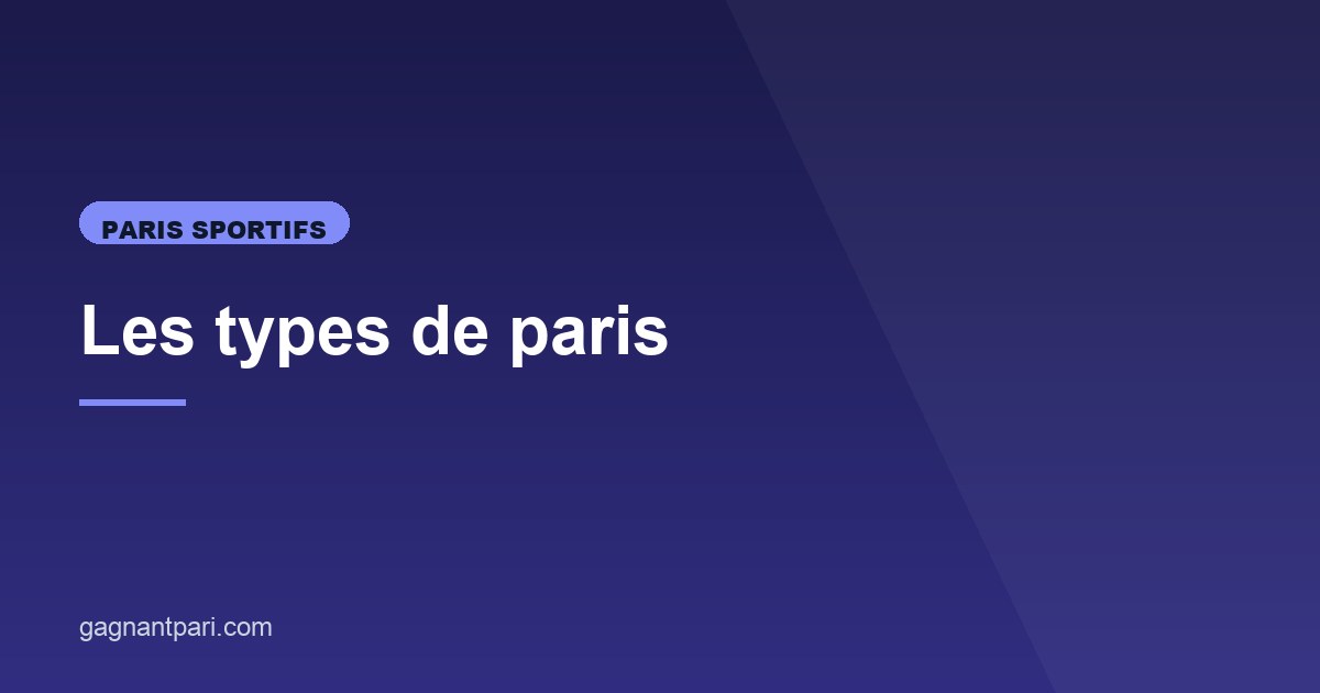 Illustration de l'article consacré aux types de paris